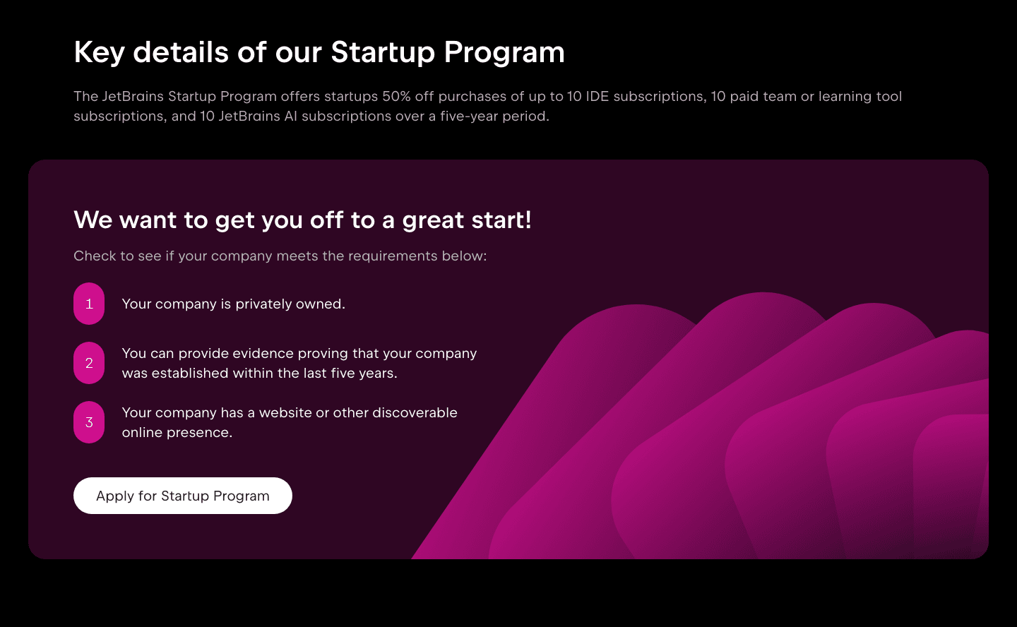 The eligibility card: privately owned, founded in the last five years, a discoverable website, then Apply for Startup Program