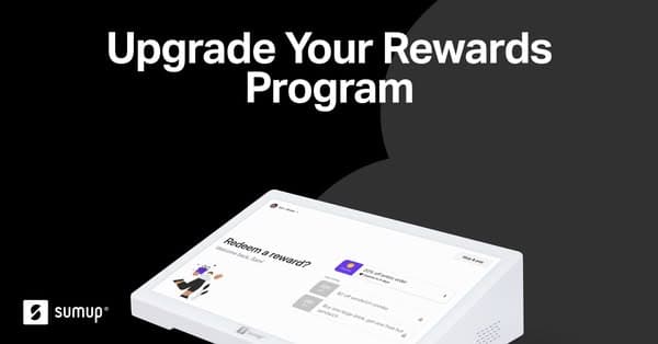 SumUp's 45-day ad: upgrade your rewards program, with the loyalty screen on a countertop terminal
