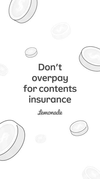 Lemonade UK: coins falling around one line of type, don't overpay for contents insurance. The price, £4 a month, sits in the link line under the picture