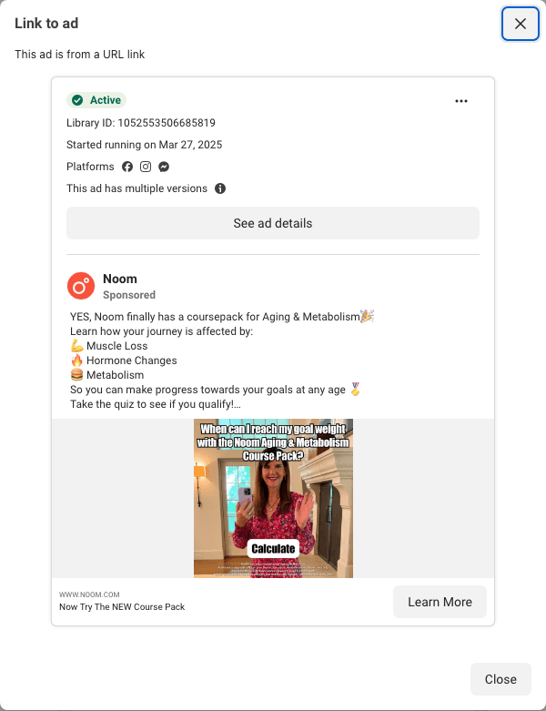 Noom's 523-day card in the Ad Library: the course-pack text, a selfie, "When can I reach my goal weight", one Calculate button