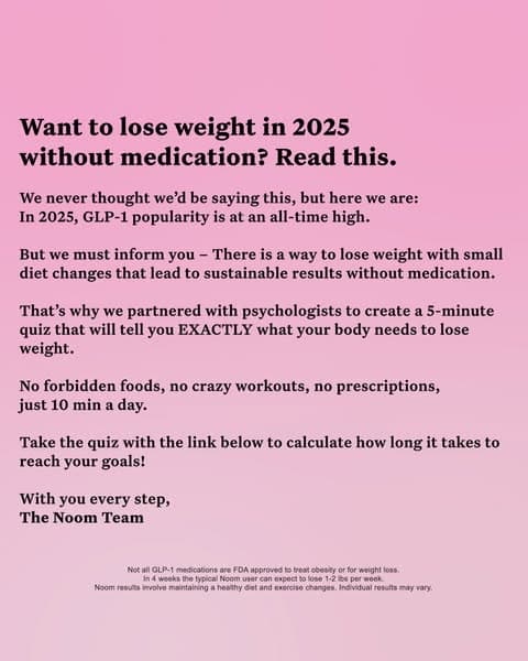 Noom's 138-day letter: pink card, black serif, "Want to lose weight in 2025 without medication? Read this."