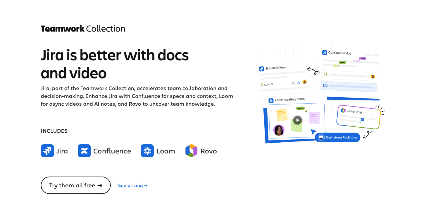Jira is better with docs and video: the Teamwork Collection, four product logos, try them all free