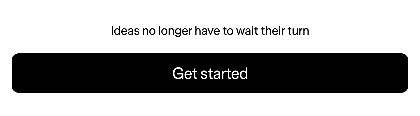 Figma Make's closer: ideas no longer have to wait their turn, one black button