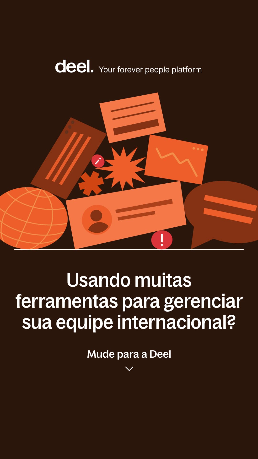 Deel in Portuguese: using too many tools to manage your international team? Switch to Deel